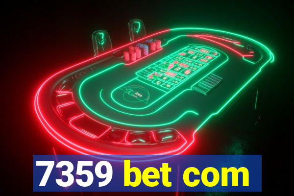 7359 bet com